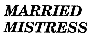 MARRIED MISTRESS logo