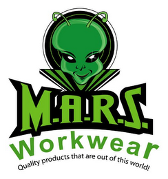 M.A.R.S. WORKWEAR QUALITY PRODUCTS THAT ARE OUT OF THIS WORLD! logo
