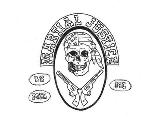 MARTIAL JUSTICE LE MIL MC INTEGRITY HONOR logo