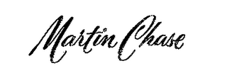 MARTIN CHASE