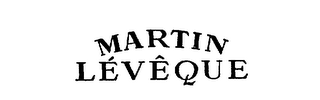 MARTIN LEVEQUE