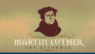 MARTIN LUTHER MARTIN LUTHER THE REFORMER logo