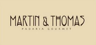 MARTIN & THOMAS PADARIA GOURMET logo
