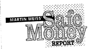 MARTIN WEISS' SAFE MONEY REPORT logo
