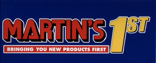 MARTIN'S 1ST BRINGING YOU NEW PRODUCTS FIRST logo