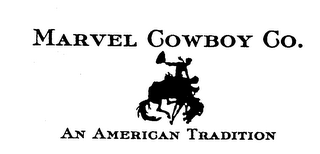 MARVEL COWBOY CO. AN AMERICAN TRADITION logo