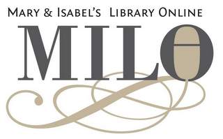 MARY & ISABEL'S LIBRARY ONLINE MILO logo