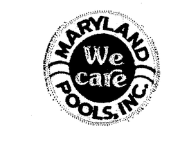 MARYLAND POOLS,INC.  WE CARE logo