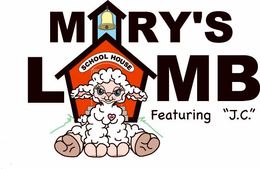 MARY'S LAMB FEATURING "J.C." SCHOOL HOUSE logo