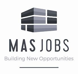 MAS JOBS BUILDING NEW OPPORTUNITIES logo