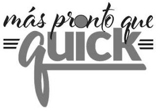 MAS PRONTO QUE QUICK logo