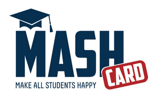 MASH CARD MAKE ALL STUDENTS HAPPY logo