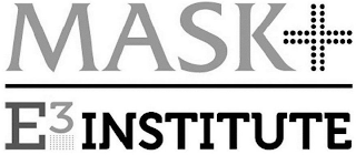 MASK E³ INSTITUTE logo
