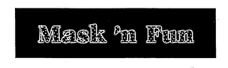 MASK 'N FUN logo