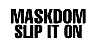 MASKDOM SLIP IT ON logo