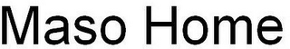 MASO HOME logo