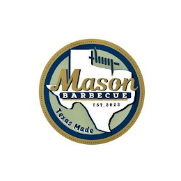 MASON BARBECUE TEXAS MADE EST. 2023 logo