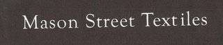 MASON STREET TEXTILES logo