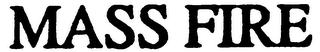 MASS FIRE logo