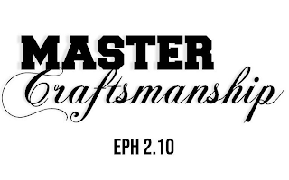 MASTER CRAFTSMANSHIP EPH 2.10 logo