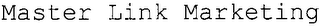 MASTER LINK MARKETING logo