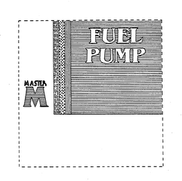 MASTER M FUEL PUMP