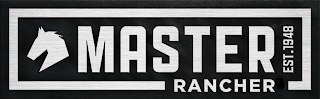 MASTER RANCHER EST. 1948 logo