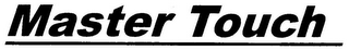 MASTER TOUCH logo