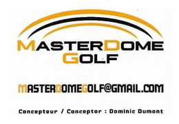MASTERDOME GOLF MASTERDOMEGOLF@GMAIL.COM CONCEPTEUR / CONCEPTOR : DOMINIC DUMONT logo