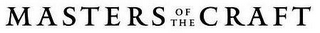 MASTERS OF THE CRAFT logo