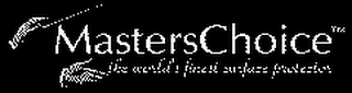 MASTERSCHOICE THE WORLD FINEST SURFACE PROTECTOR logo