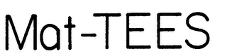 MAT-TEES logo
