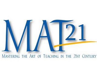 MAT21 MASTERING THE ART OF TEACHING IN THE 21ST CENTURY logo