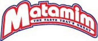 MATAMIM THE TASTE THAT'S GREAT logo