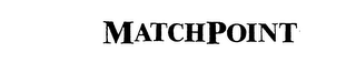 MATCHPOINT