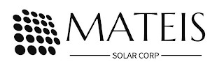 MATEIS SOLAR CORP logo