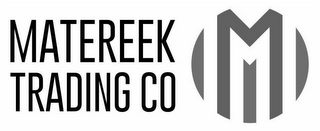 MATEREEK TRADING CO M logo