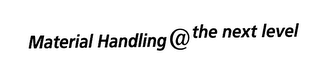 MATERIAL HANDLING @ THE NEXT LEVEL logo