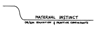 MATERNAL INSTINCT OB/GYN EDUCATION & PRACTICE CONSULTANTS logo