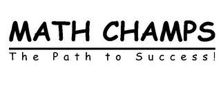 MATH CHAMPS - THE PATH TO SUCCESS logo
