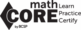 MATH CORE BY BCSP LEARN PRACTICE CERTIFY logo