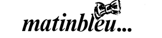 MATINBLEU... logo