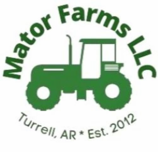 MATOR FARMS LLC TURRELL, AR * EST. 2012 logo
