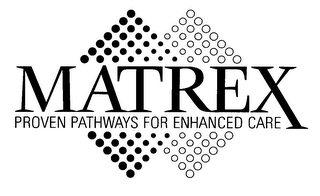 MATREX PROVEN PATHWAYS FOR ENHANCED CARE logo