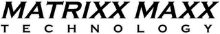 MATRIXX MAXX TECHNOLOGY logo