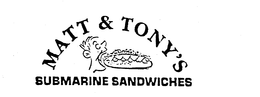 MATT & TONY'S SUBMARINE SANDWICHES logo