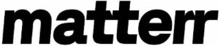 MATTERR logo