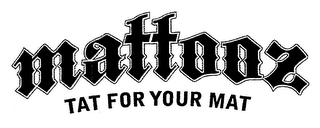 MATTOOZ TAT FOR YOUR MAT logo