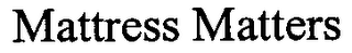 MATTRESS MATTERS logo