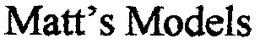 MATT'S MODELS logo